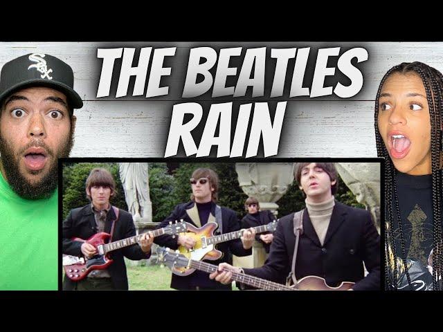 CHANNEL FAVORITE!| FIRST TIME HEARING The Beatles  -  Rain REACTION