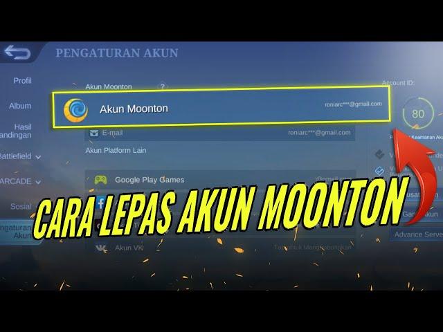 CARA LEPAS AKUN MOONTON MOBILE LEGENDS TERBARU!?