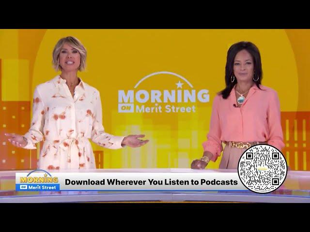 Morning on Merit Street Podcast | Merit Street Media