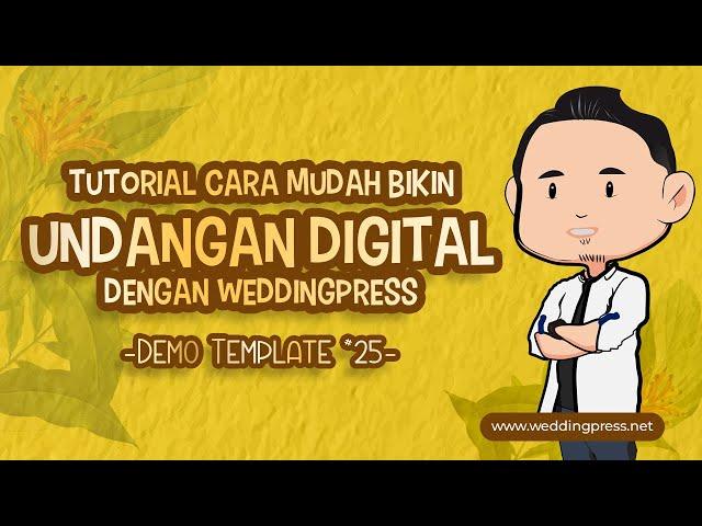 Cara Bikin Undangan Pernikahan Digital - Tutorial Demo Weddingpress #25