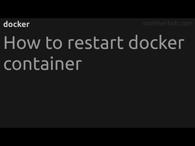 How to restart docker container #docker