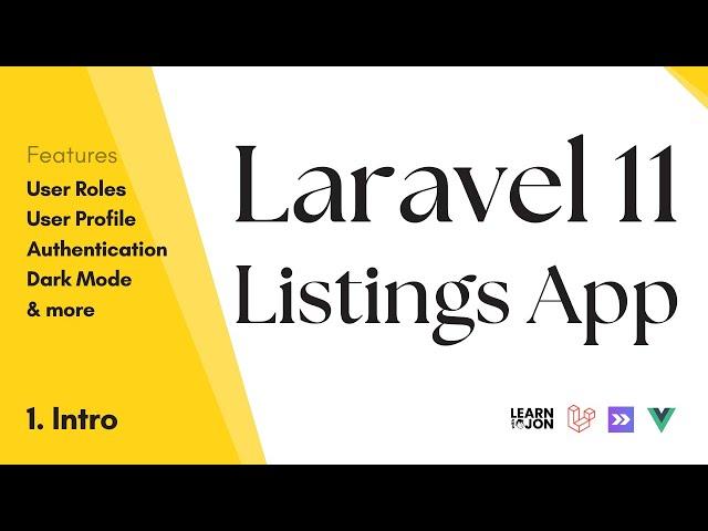 Laravel 11, Inertia JS, Vue JS app: User roles, Profile, Dark mode & more #1 Intro