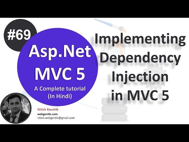 (#69) Dependency Injection in MVC 5 | mvc tutorial for beginners in .net c# | MVC By Nitish