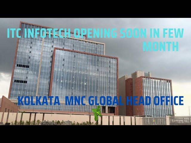 ITC infotech Kolkata Newtown Opening in next 6 month | ITC Infotech Head office Opening News