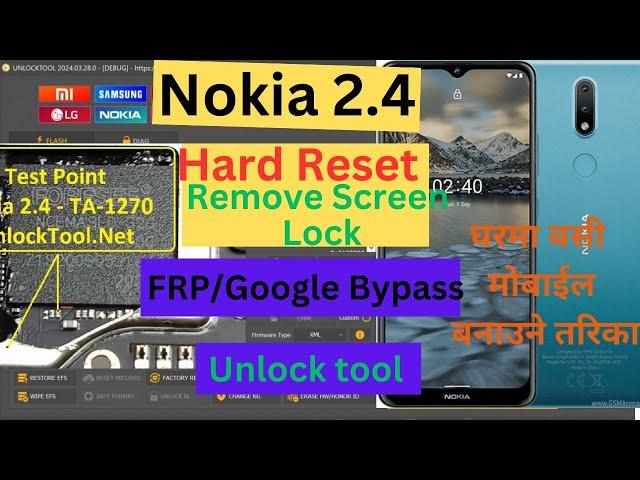 Hard Reset Nokia 2.4 Ta-1270/Ta-1274 Remove Screen Lock | Nokia 2.4 TA-1270 FRP Bypass Unlock Tool