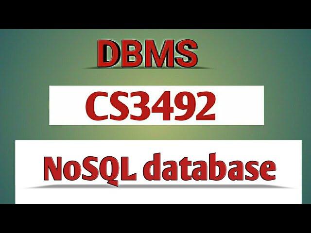 NoSQL database in DBMS tamil||CS3492||Anna university reg-2021.