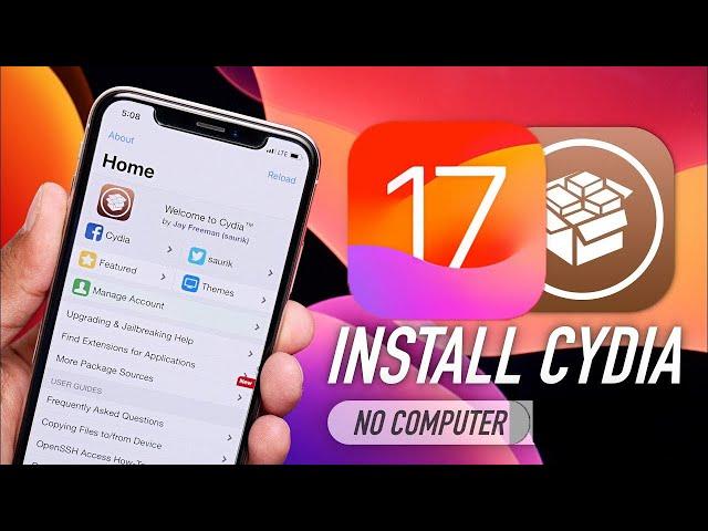 How To Download Cydia on iOS 17 (iOS 17.4.1 Jailbreak) Without Computer