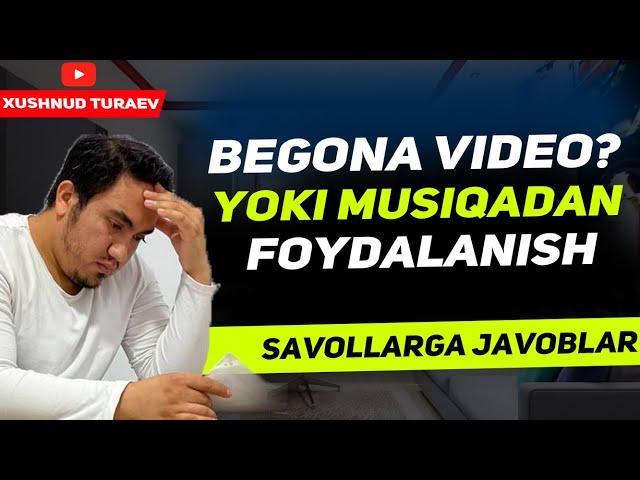 Begona video va musiqadan to'g'ri foydalanish! Bloggerlik. Blogger bo'lish. Xushnud Turaev