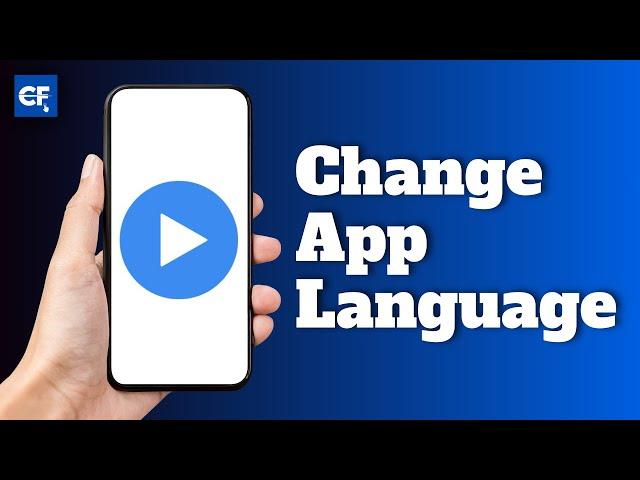 How to Change MX Player App Language