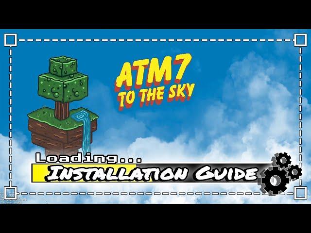 How To Download and Install All the Mods 7 - To the Sky in Minecraft