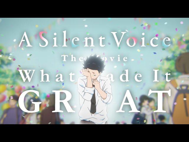 A Silent Voice | What Made It Great | Video Essay