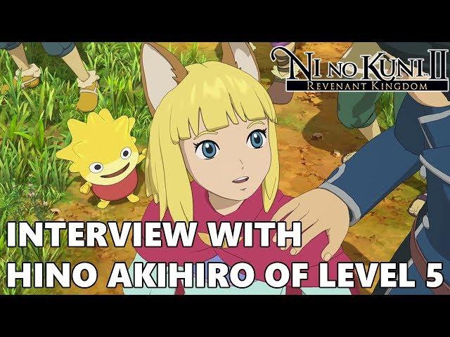 Ni no Kuni II׃ Revenant Kingdom - Interview with Hino Akihiro of Level 5