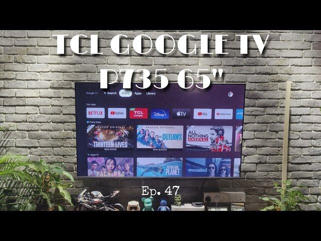 TCL Google TV P735 65" | Singapore HDB 4 Room BTO Greenverge | Ep 47