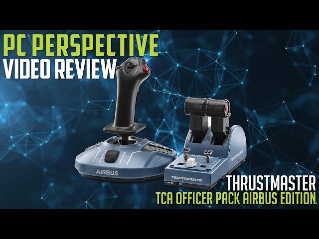 Thrustmaster TCA Officer Pack Airbus Edition Review