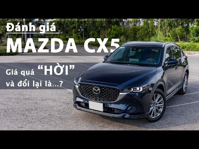 Đánh giá Mazda CX-5 2023: “Cân” mọi đối thủ về giá và đổi lại là…? |XEHAY.VN|