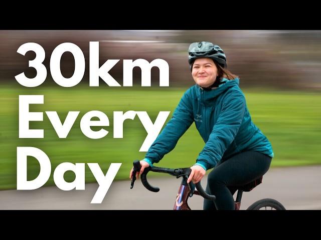 I Rode 30km Every Day for 7 Days