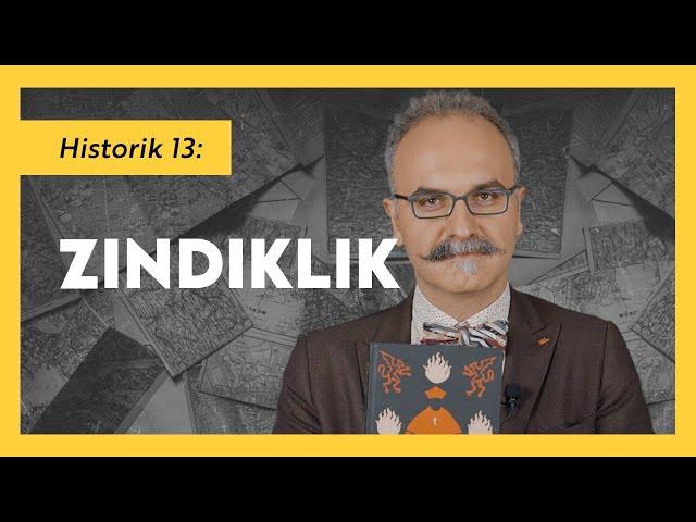 Zındıklık / Emrah Safa Gürkan - Historik 13