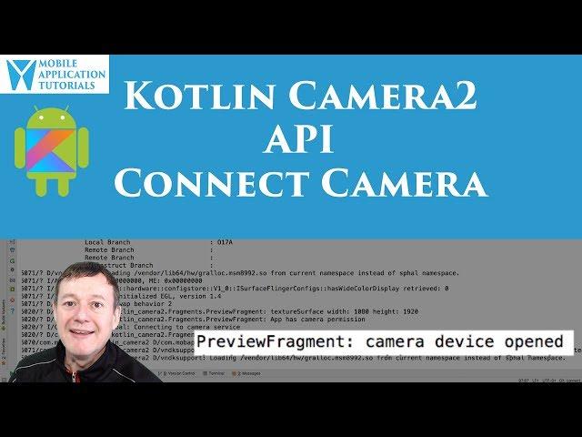 Kotlin on Android development: Camera2 API open camera