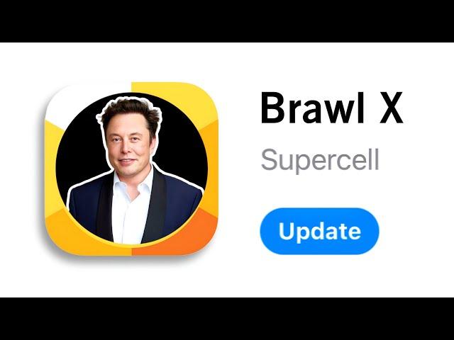 If Elon Musk were the CEO of Brawl Stars