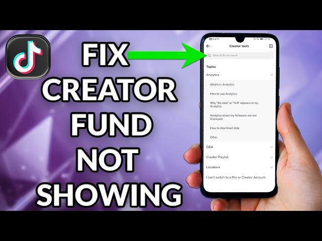 How To Fix Creator Fund Not Showing Up On TikTok