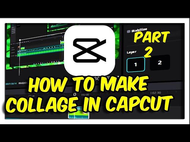 How To Make Collage In CapCut Pc