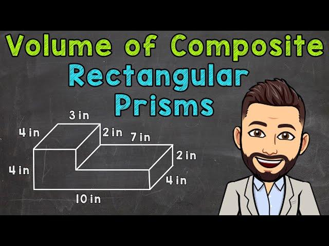 Volume of Composite Rectangular Prisms