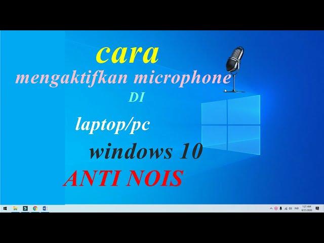 how to activate the microphone on a Windows 10 laptop / pc