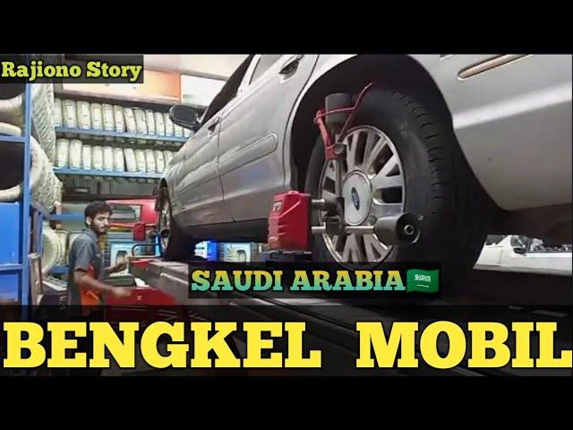 BENGKEL  MOBIL  DI  SAUDI ARABIA