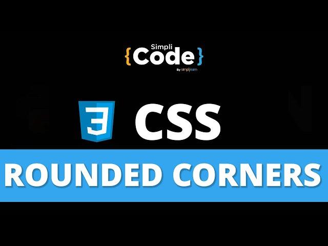 CSS Rounded Corners | CSS Border Property | CSS Tutorial For Beginners | SimpliCode