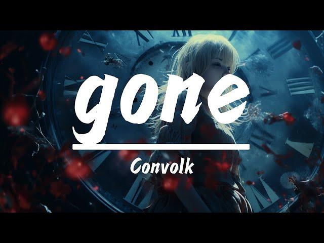 Convolk - gone (纯音乐)