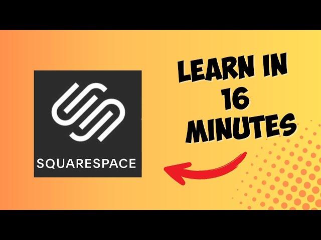 Squarespace Tutorial: Squarespace Website Design Beginner to Pro!