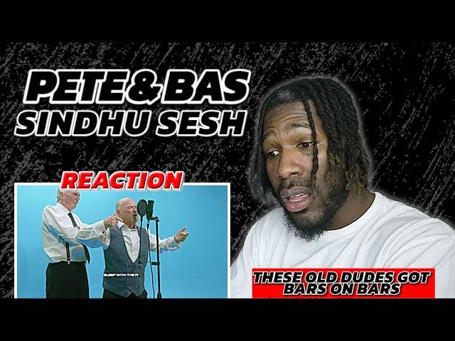 Pete & Bas - Sindhu Sesh [FREESTYLE REACTION!!]