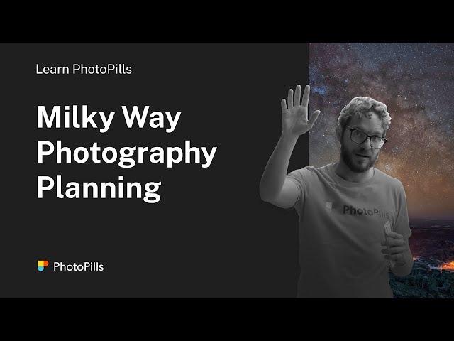 Milky Way Photography Planning | Step by Step Tutorial