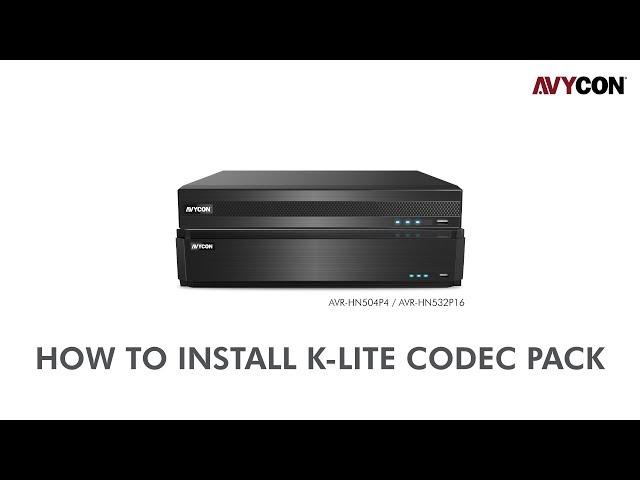 How to Install K-Lite Codec Pack