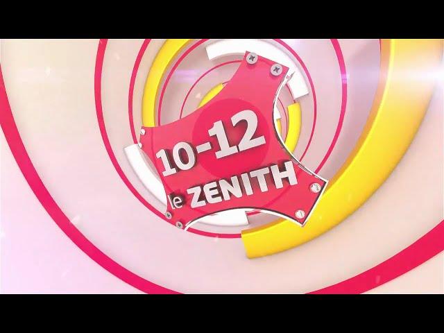 10 12 LE ZÉNITH PART1 DU JEUDI 18 JUILLET 2024 - ÉQUINOXE TV