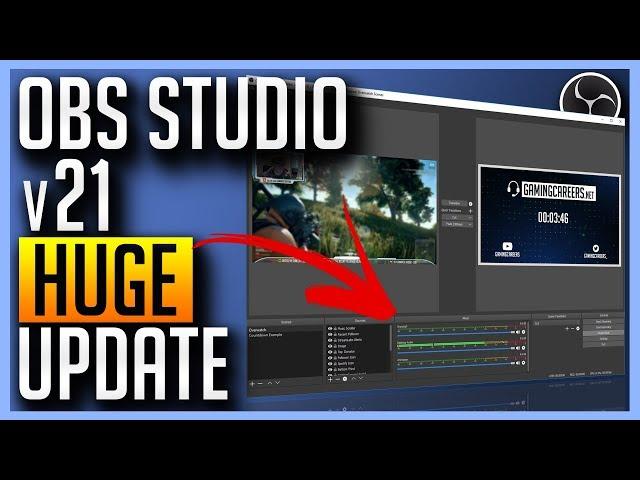 OBS v21 Update - Scripting, Audio Overhaul, Multiview + More!