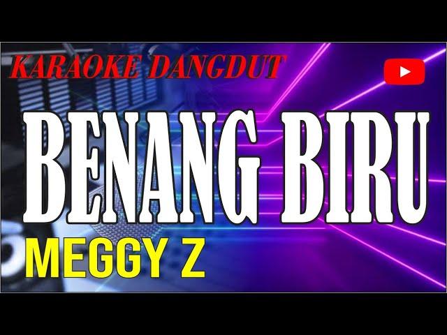 karaoke dangdut benang biru - meggy z