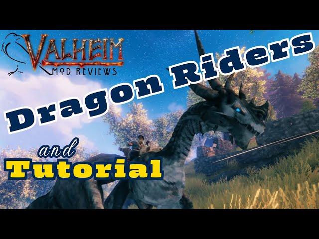 Dragon Riders: Valheim Mod Review and Tutorial