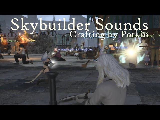 Skybuilder Sounds: Crafting Near Potkin (Nosier/Crowded) to Relax, Study and Sleep to