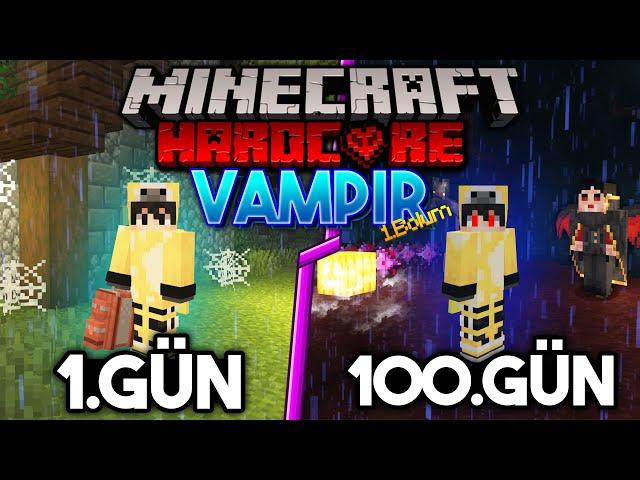 Vampir Olarak Minecraft'ta 100 Gün Hayatta Kaldım Ve İşte Olanlar [Part 1]