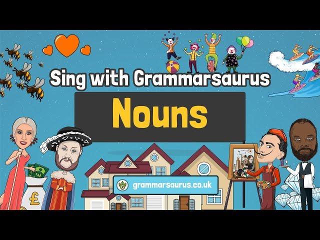 Sing with Grammarsaurus - Nouns