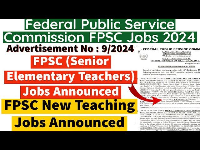 FPSC (Senior Elementary Teachers) Jobs Announced 2024 - FPSC New Teaching Jobs Announced 2024