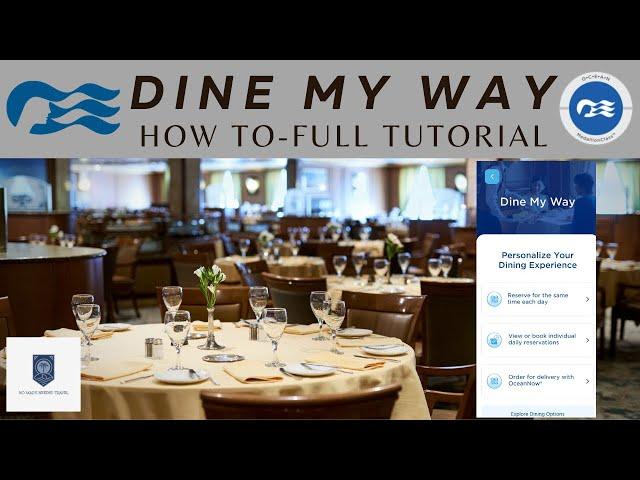 FULL TUTORIAL - How to book your DINE MY WAY with Princess Cruises Ocean Medallion