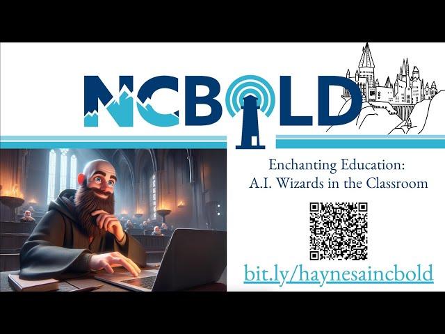 Enchanting Education: AI Wizards in the Classroom Presented by Grant Haynes