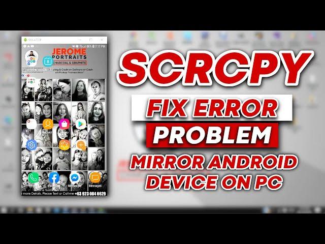 HOW TO FIX SCRCPY  ERROR PROBLEMS | CAN'T CONNECT ANDROID ON PC | MIRROR ANDROID DEVICE ON PC