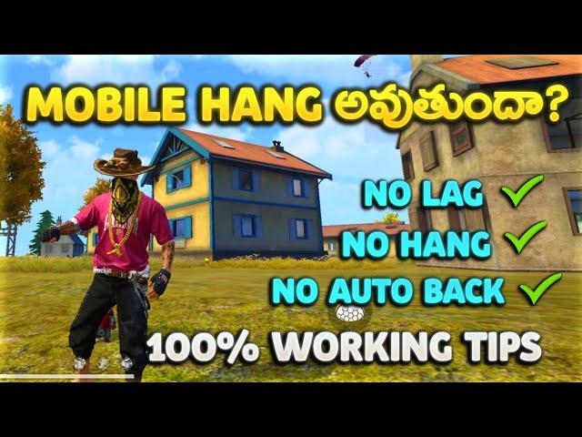 Top secret tricks for mobile hang and lag issues 2GB,3GB,4GB ram mobiles in free fire in Telugu