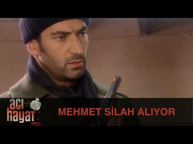 Mehmet Silah Alıyor - Acı Hayat 11.Bölüm