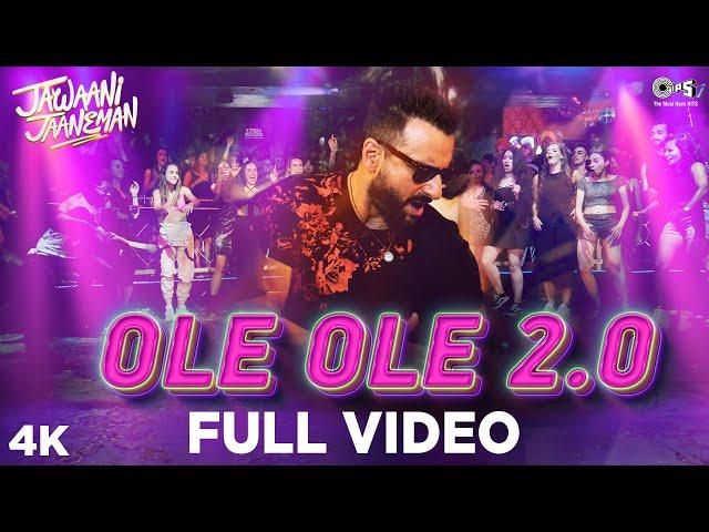 Full Video: OLE OLE 2.0 - Jawaani Jaaneman | Saif Ali Khan, Tabu, Alaya F | Tanishk, Amit Mishra