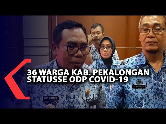 36 Warga Kabupaten Pekalongan Statusse ODP Covid-19