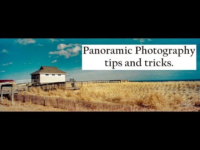 Panoramic Photography Tips and Tricks Photo Class 450